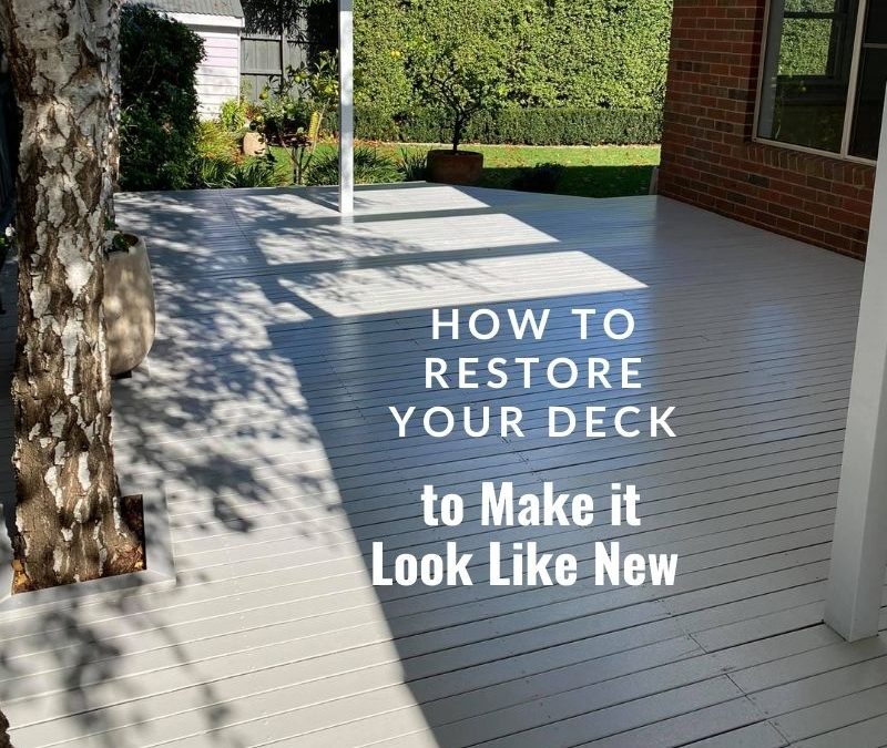 How to Restore Your Deck to Make it Look Like New